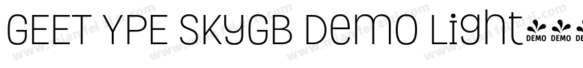 GEET YPE SkyGB Demo Light字体转换